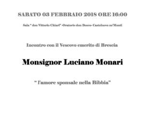 INCONTRO CON MONS. LUCIANO MONARI 3 febbraio 2018 (RIMANDATO CAUSA NEVE!)